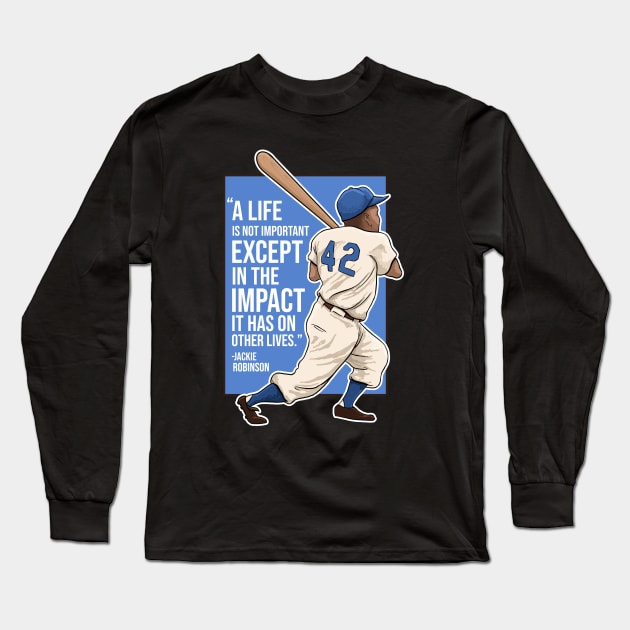 Jackie Robinson Long Sleeve T-Shirt by GAMAS Threads